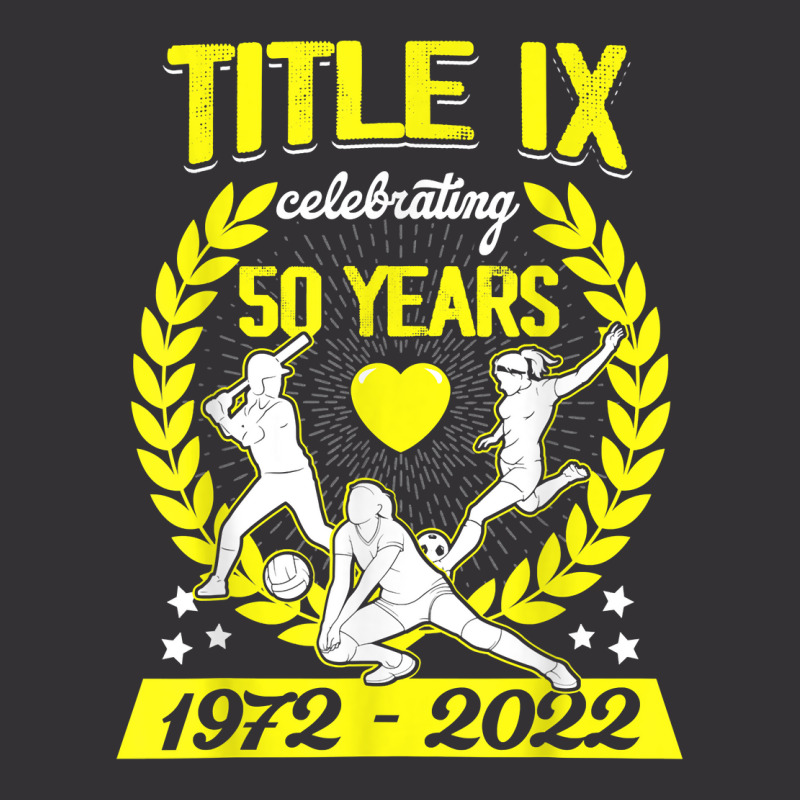 Title Ix 50th Anniversary Us Education Amendments 2022 T Shirt Vintage Hoodie And Short Set by nyxexaelaewe7 | Artistshot