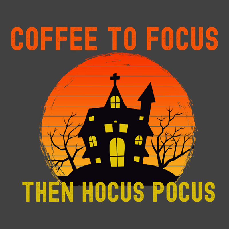 Vintage Retro Sunset Coffee To Focus Then Hocus Pocus Vintage T-Shirt by Gibbons Washburn | Artistshot