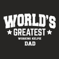 Mens Working Kelpie Dog Dad Funny Pet Theme Ladies Fitted T-shirt | Artistshot