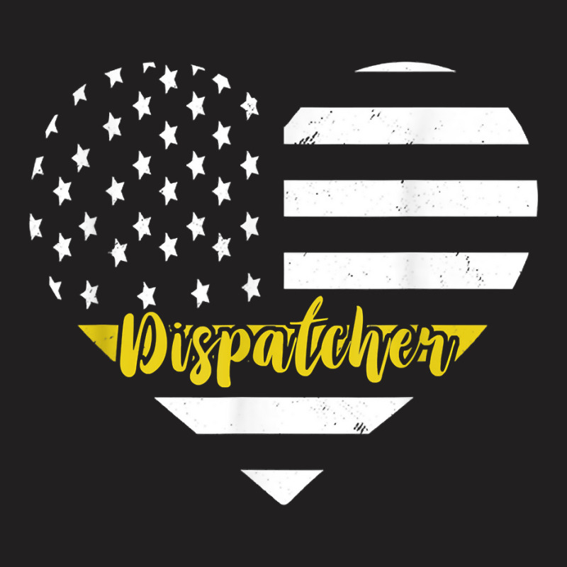 Dispatcher Vintage Heart Thin Yellow Line Dispatch Usa Flag T-shirt | Artistshot