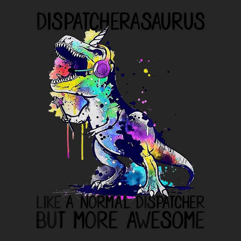 Dispatcherasaurus Like A Normal 911 Dispatcher Life Dinosaur Unisex Hoodie | Artistshot