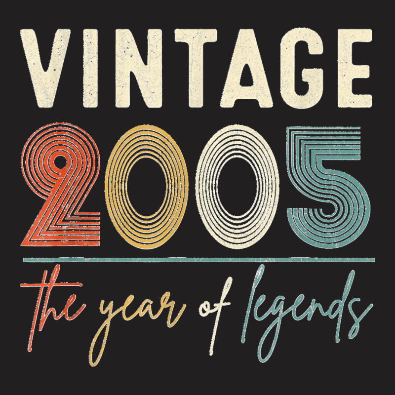 Vintage 2005 Made In 2005 17th Birthday Legend 17 Years Old T Shirt T-shirt | Artistshot