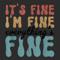 Vintage Retro It's Fine I'm Fine Everything Is Fine Gifts Exclusive T-shirt | Artistshot