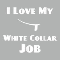 Mens I Love My White Collar Job   Priest Ordination Gift Zipper Hoodie | Artistshot