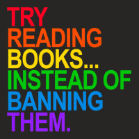 Try Reading Books Instead Of Banning Them   Gay Pride Flag Premium T S Ladies Fitted T-shirt | Artistshot