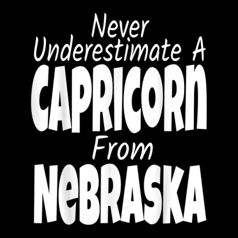 Never Underestimate A Capricorn From Nebraska Funny Zodiac Unisex Jogger | Artistshot