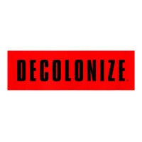 Decolonize Your Mind   Stay Woke   Resist & Protest Design T Shirt 3/4 Sleeve Shirt | Artistshot