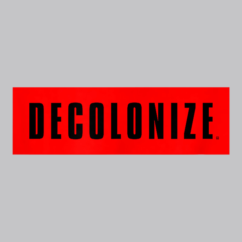 Decolonize Your Mind   Stay Woke   Resist & Protest Design T Shirt Baby Bodysuit | Artistshot