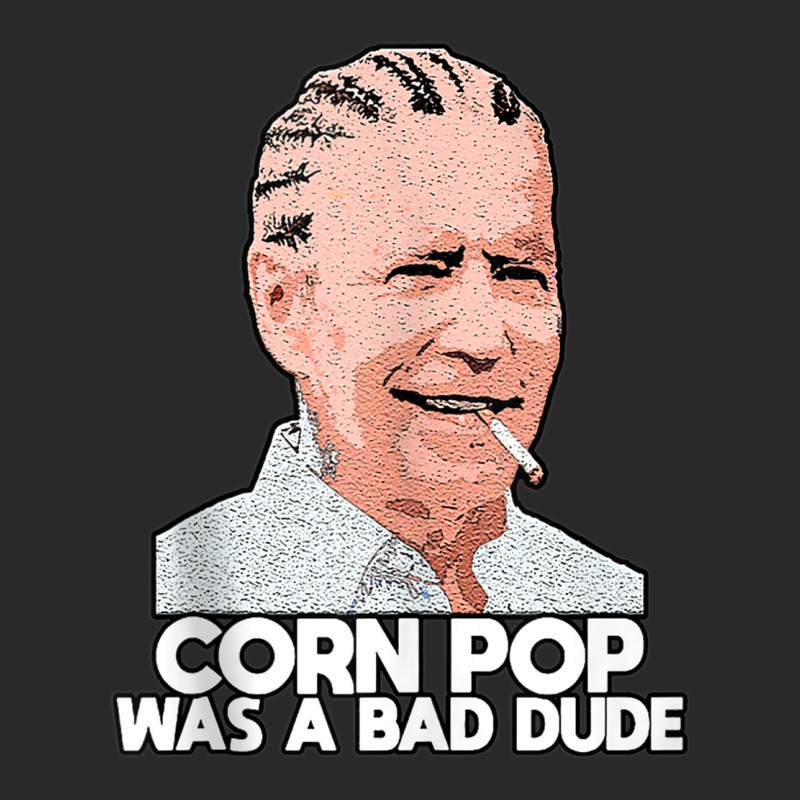 Corn Pop Was A Bad Dude Biden Funny Tank Top Toddler T-shirt | Artistshot