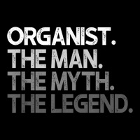 Organist The Man Myth Legend Gift T Shirt Men's 3/4 Sleeve Pajama Set | Artistshot