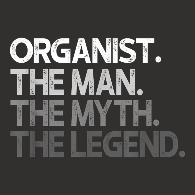 Organist The Man Myth Legend Gift T Shirt Champion Hoodie by cm-arts | Artistshot