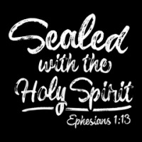 Sealed With The Holy Spirit Toddler Sweatshirt | Artistshot