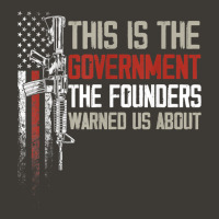 This Is The Government Our Founders Warned Us About T Shirt Bucket Hat | Artistshot