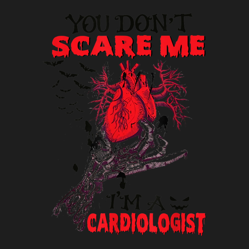 You Don't Scare Me I'm A Cardiologist Halloween Zombie Hand Classic T-shirt by Posh | Artistshot