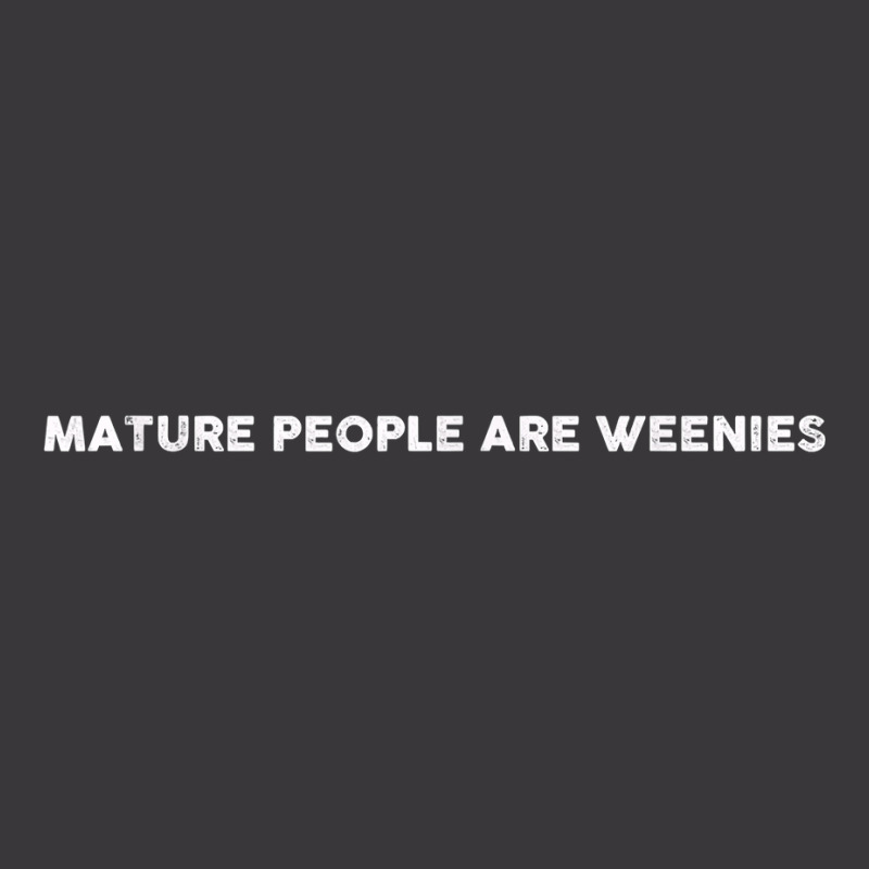 Mature People Are Weenies T Shirt Ladies Curvy T-Shirt by cm-arts | Artistshot