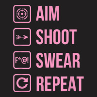 Aim Shoot Swear Repeat Funny Archery Life Joke T-shirt | Artistshot