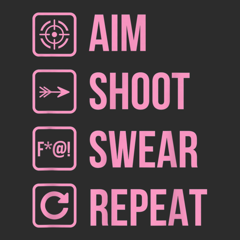 Aim Shoot Swear Repeat Funny Archery Life Joke Exclusive T-shirt | Artistshot