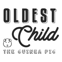 Oldest Child The Guinea Pig   Funny Sibling Youth Tee | Artistshot