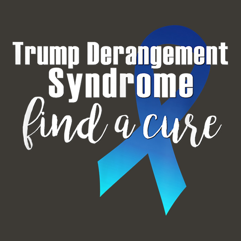 Trump Derangement Syndrome Find A Cure Funny Supporter Gift T Shirt Bucket Hat | Artistshot