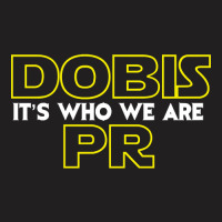 Dobis Pr (space Edition) T-shirt | Artistshot