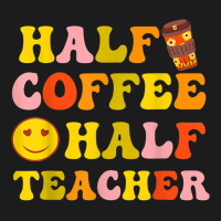 First Day Of School Half Coffee Half Teacher Gift Women Hoodie & Jogger Set | Artistshot