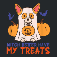 Funny Corgi Dog Lover Witch Better Have My Treats Halloween Crewneck Sweatshirt | Artistshot