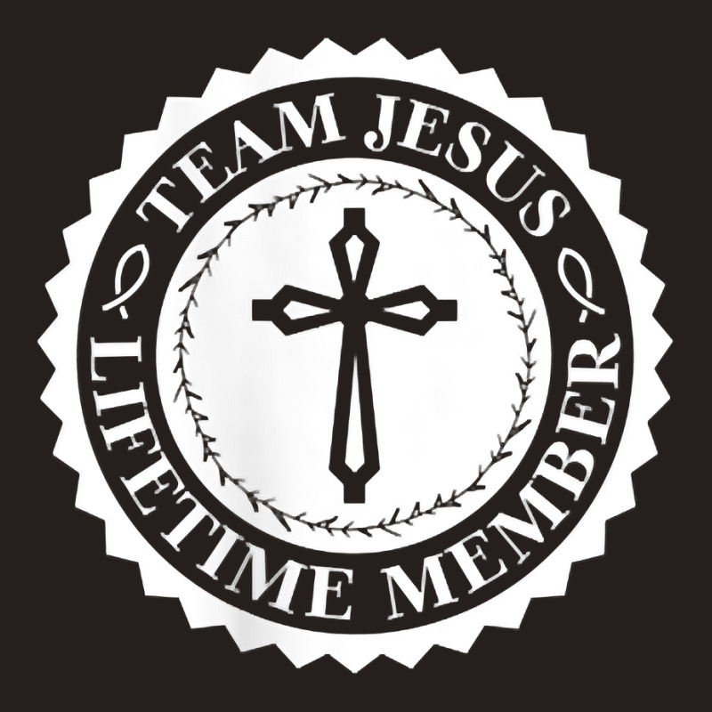 Lifetime Member   Team Jesus T Shirt Tank Top by cm-arts | Artistshot