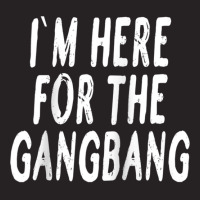 I'm Here For The Gangbang Raglan Baseball Tee Vintage Cap | Artistshot