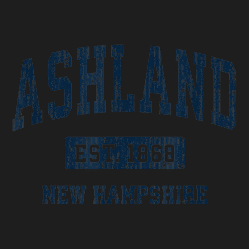 Ashland New Hampshire Nh Vintage Athletic Sports Design Classic T-shirt by Posh | Artistshot