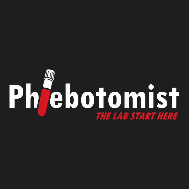 Phlebotomist Laboratory Injection Blood Doctor Nurse Gift Classic T-shirt | Artistshot