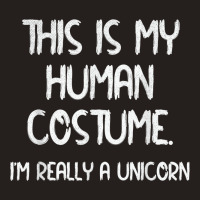 This Is My Human Costume Funny I'm A Unicorn Halloween Party Tank Top | Artistshot