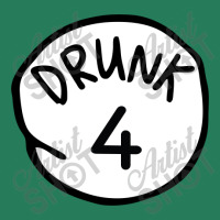 Drunk4 T-shirt | Artistshot