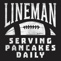 Offensive Lineman Serving Pancakes Daily Football Sport Gift T-shirt | Artistshot