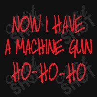 Now I Have A Machine Gun Die Hard Mousepad | Artistshot