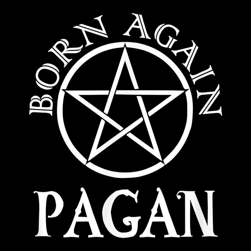 Born Again Pagan T Shirt T Shirt Adjustable Cap by pytudaetysy | Artistshot