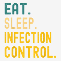 Vintage Retro Sunset Eat Sleep Infection Control T Shirt Skinny Tumbler | Artistshot