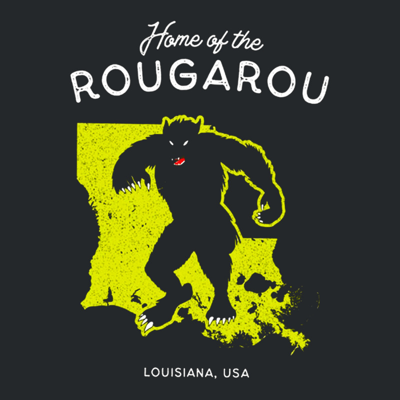 Home Of The Rougarou, Home, Of The Rougarou, Home Of The Rougarous, Ho Crewneck Sweatshirt by SHX556 | Artistshot