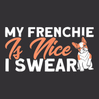 My Frenchie Is Nice I Swear French Bulldog Dog Lover Vintage Short | Artistshot