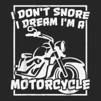 I Don't Snore I Dream I'm A Motorcycle Bagger T Shirt Men's T-shirt Pajama Set | Artistshot