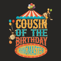 Cousin Of The Birthday Ringmaster Kids Circus Party B-day Ladies Fitted T-shirt | Artistshot