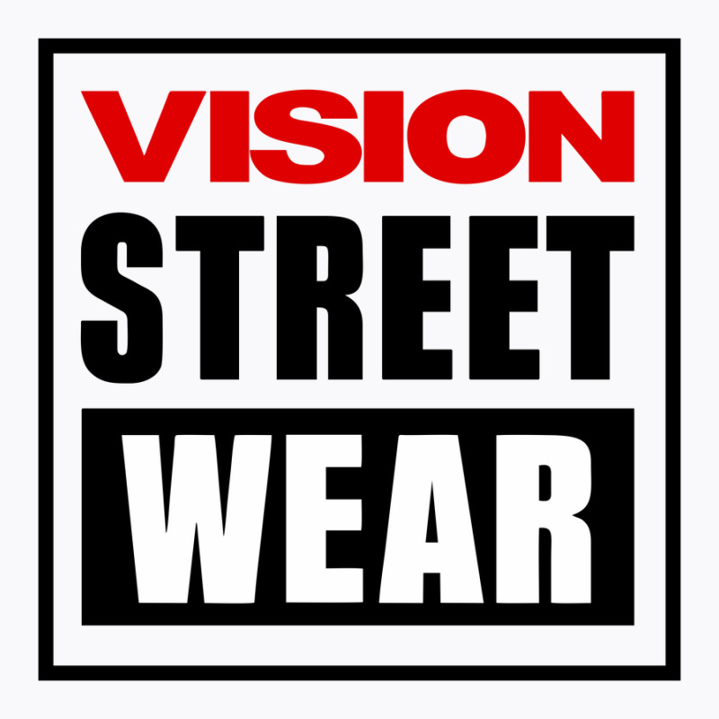 Vision Street Wear T-shirt | Artistshot