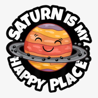 Saturn Is My Happy Place   Saturn Planet Space Lover T Shirt Ladies Fitted T-shirt | Artistshot