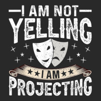 Im Not Yelling I Am Projecting Musicals Acting Theater Toddler T-shirt | Artistshot