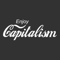 Enjoy Capitalism For American Entrepreneur T Shirt Baby Bodysuit | Artistshot