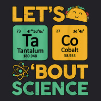 Lets Taco 'bout Science (ta Co) Periodic Table Elements Youth Tee | Artistshot