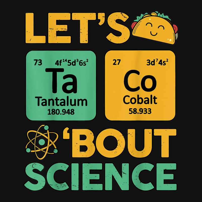 Lets Taco 'bout Science (ta Co) Periodic Table Elements Baby Beanies | Artistshot