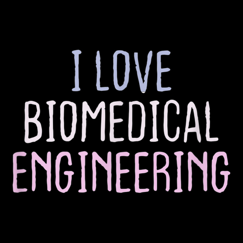 Funny Short Cool Quotes I Love Biomedical Engineering Youth Jogger by Amenity | Artistshot