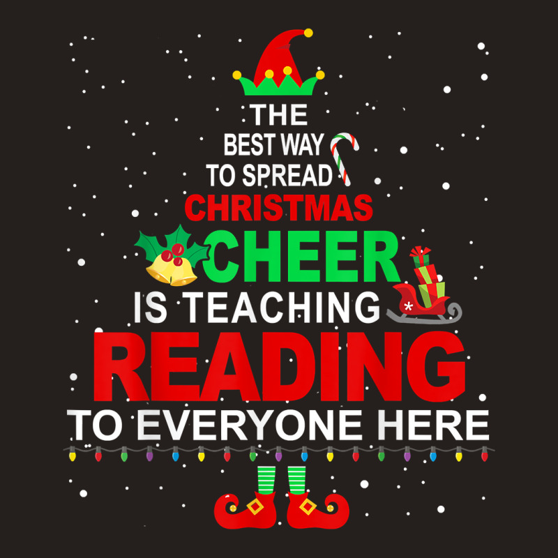 Reading Teacher Christmas - Elf Christmas Cheer Tank Top | Artistshot