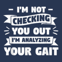 I'm Not Checking You Out I'm Analyzing Your Gait Therapist Men Denim Jacket | Artistshot