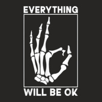 Everything Will Be Ok Technologist Tech Radiology Technician Ladies Fitted T-shirt | Artistshot